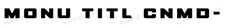 monu titl cnmd字体转换